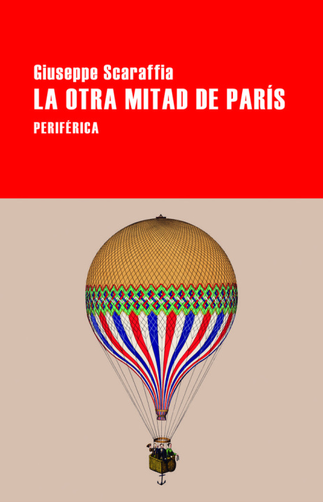 Kniha LA OTRA MITAD DE PARIS SCARAFFIA