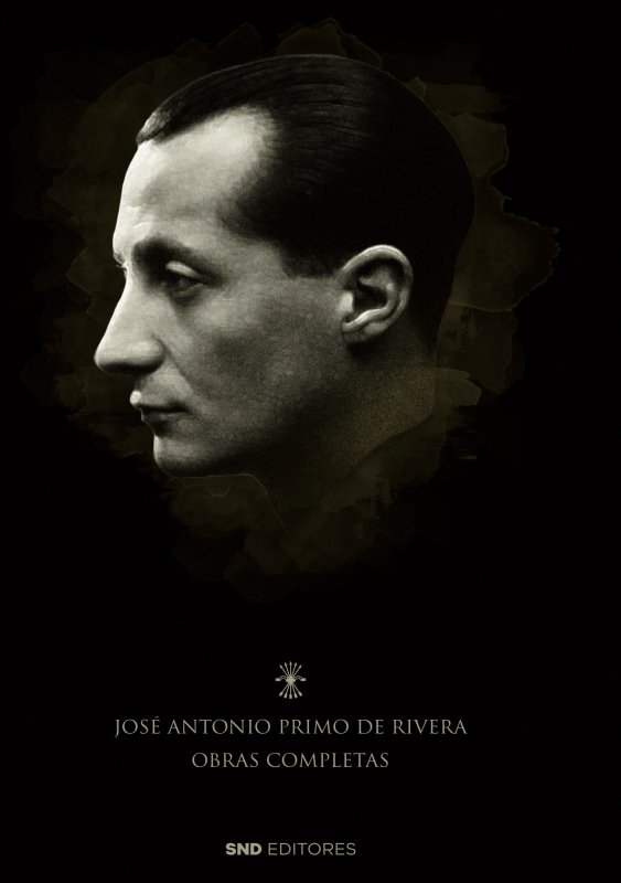 Könyv OBRAS COMPLETAS DE JOSE ANTONIO PRIMO DE RIVERA PRIMO DE RIVERA