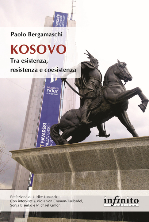 Könyv Kosovo Tra esistenza, resistenza e coesistenza Paolo Bergamaschi