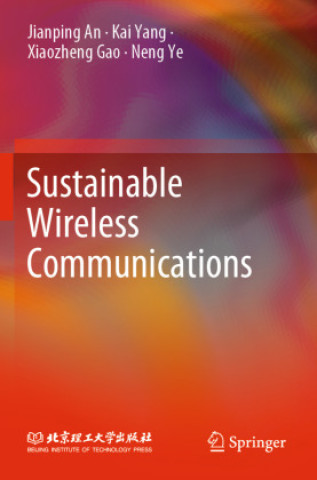 Book Sustainable Wireless Communications Jianping An