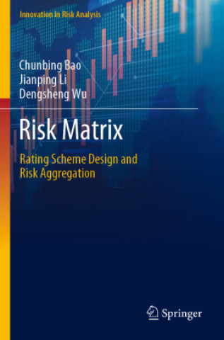 Knjiga Risk Matrix Chunbing Bao