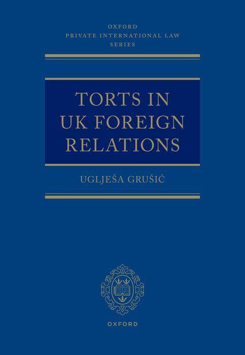 Книга Torts in UK Foreign Relations (Hardback) Grusic