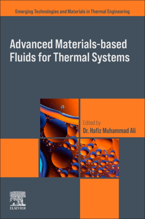 Knjiga Advanced Materials-based Fluids for Thermal Systems Hafiz Muhammad Ali