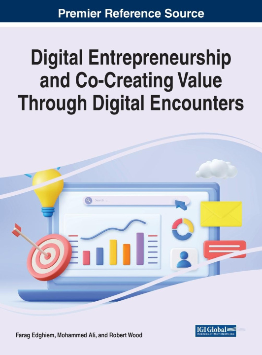 Kniha Digital Entrepreneurship and Co-Creating Value Through Digital Encounters Farag Edghiem