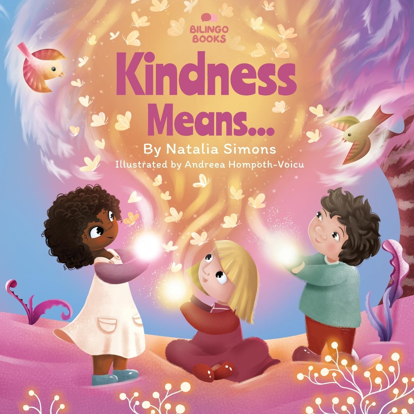 Knjiga Kindness Means... Andreea Hompoth Voicu