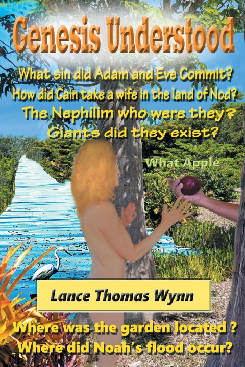 Knjiga GENESIS UNDERSTOOD Lance Thomas Wynn
