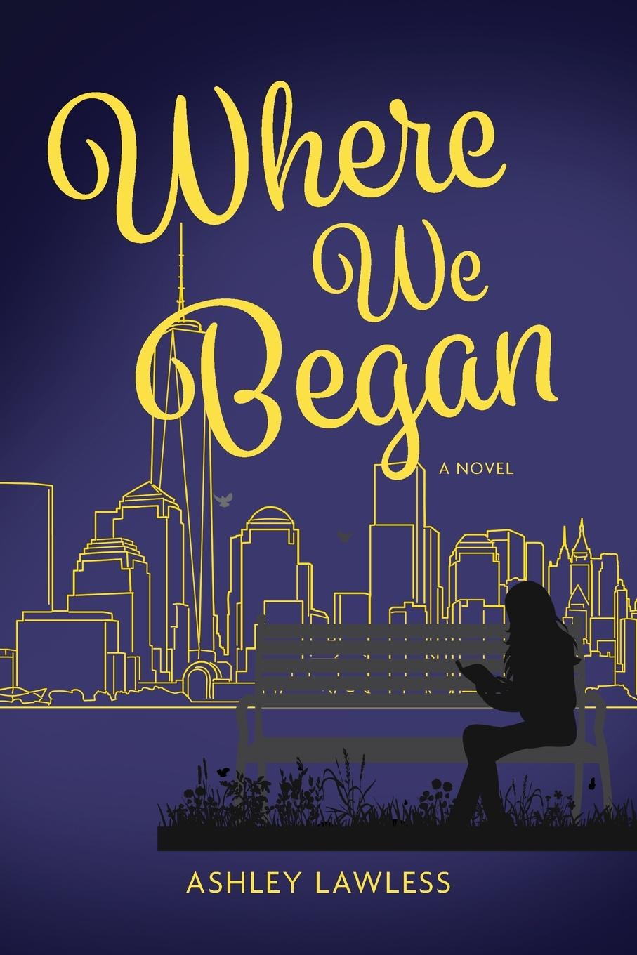 Knjiga Where We Began Ashley Lawless