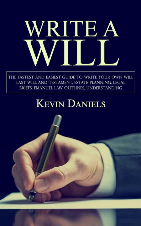Knjiga Write a Will Kevin Daniels