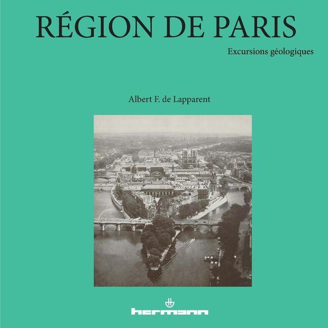 Libro Région de Paris Albert de Lapparent