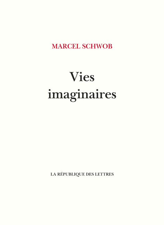 Knjiga Vies imaginaires Marcel Schwob