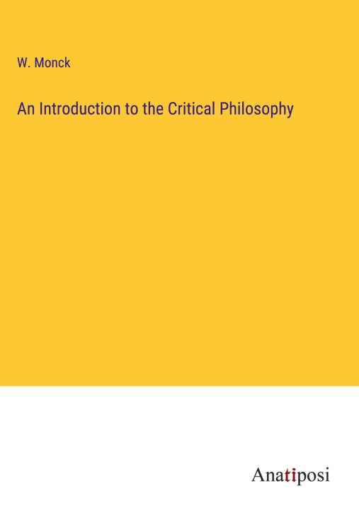 Kniha An Introduction to the Critical Philosophy 