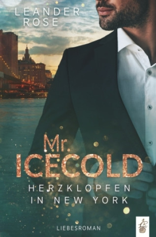 Knjiga Mr.Icecold Leander Rose