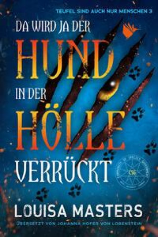 Kniha Da wird ja der Hund in der Hölle verrückt Johanna Hofer von Lobenstein