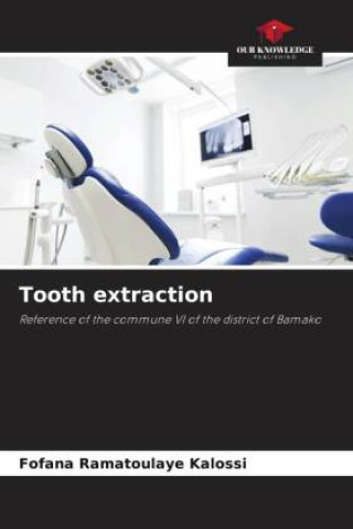 Book Tooth extraction Fofana Ramatoulaye Kalossi