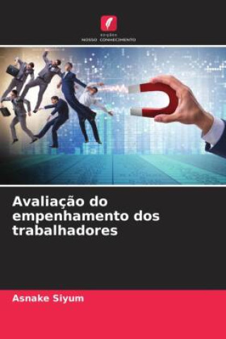 Knjiga Avaliaç?o do empenhamento dos trabalhadores Asnake Siyum