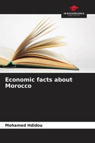 Knjiga Economic facts about Morocco Mohamed Hdidou