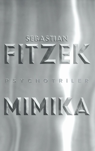 Könyv Mimika Sebastian Fitzek