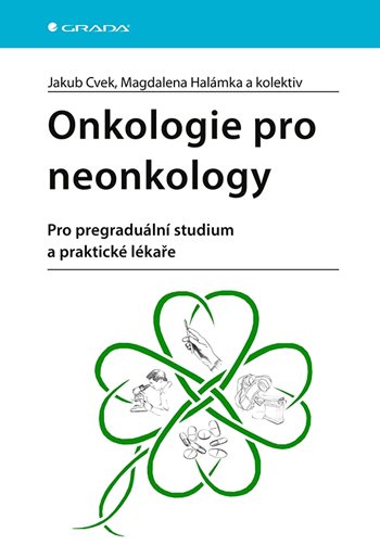 Könyv Onkologie pro neonkology Jakub Cvek