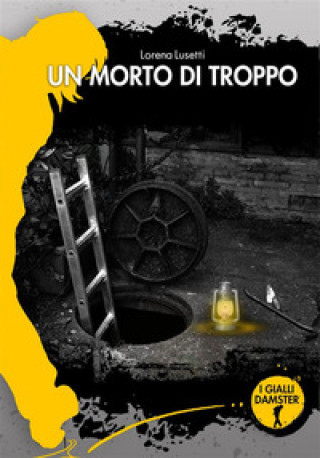 Knjiga morto di troppo Lorena Lusetti