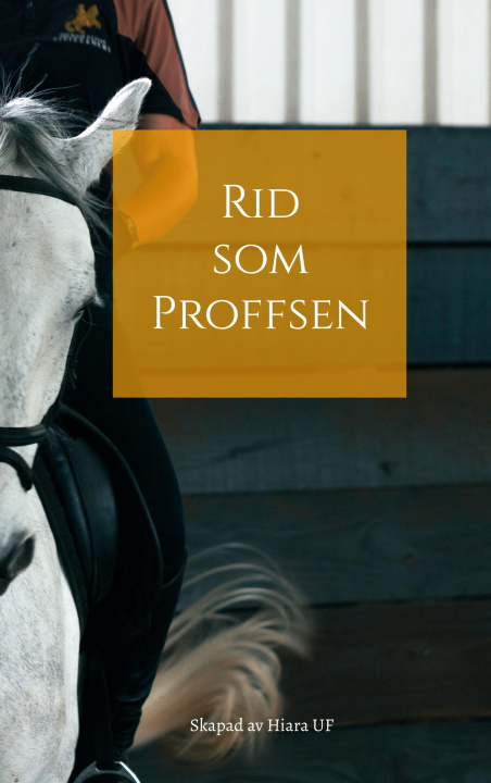Книга Rid som Proffsen Klara Ahlström