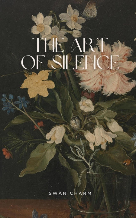 Carte The Art of Silence 