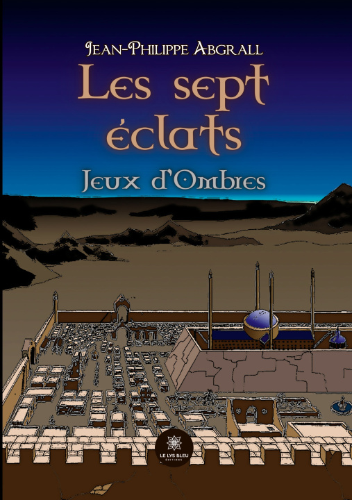 Knjiga SEPT ECLATS JEAN-PHILIPPE ABGRALL