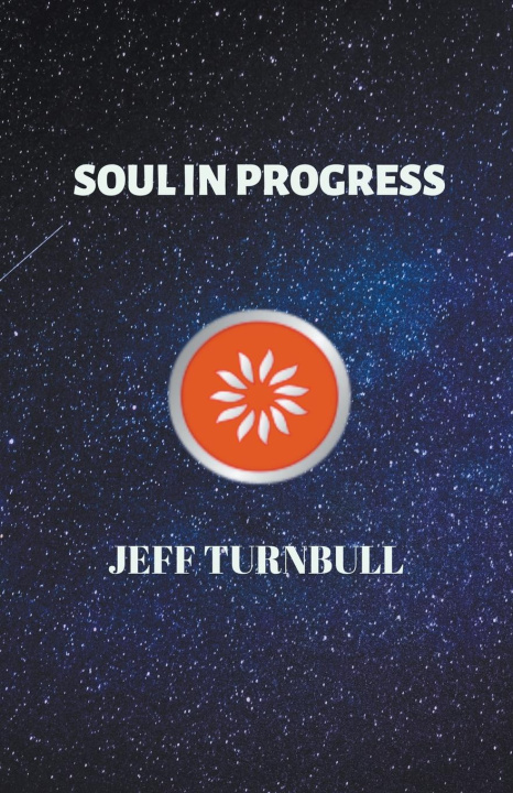 Knjiga Soul in Progress Jeff Turnbull
