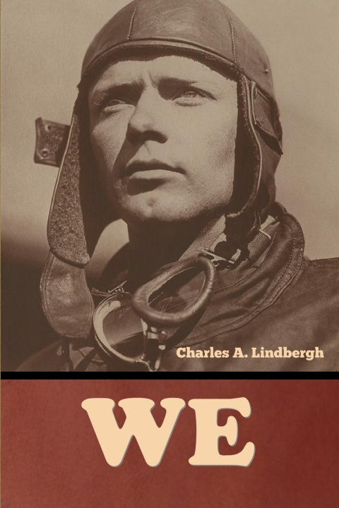 Knjiga We Charles A. Lindbergh