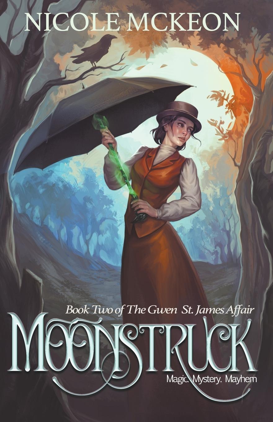 Knjiga Moonstruck Nicole McKeon
