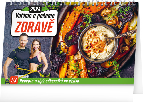 Calendar / Agendă Vaříme a pečeme zdravě 2024 - stolní kalendář 