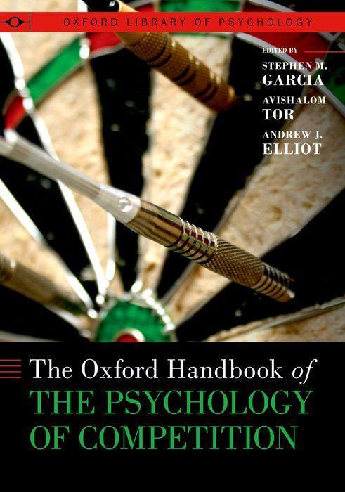 Carte The Oxford Handbook of the Psychology of Competition (Hardback) 