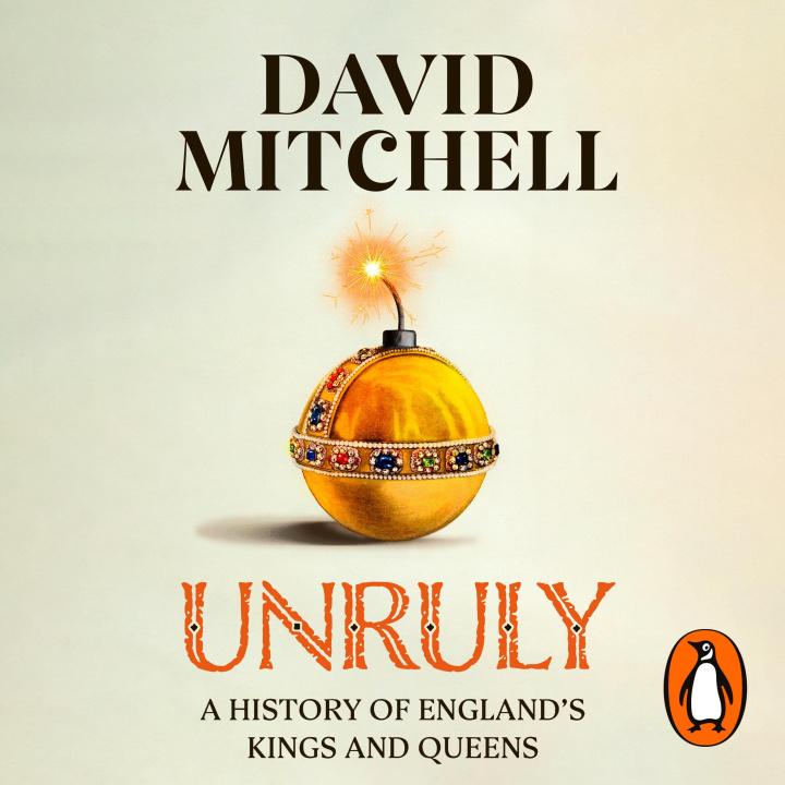 Audio Unruly David Mitchell
