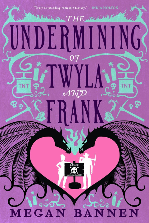 Kniha Undermining of Twyla and Frank Megan Bannen