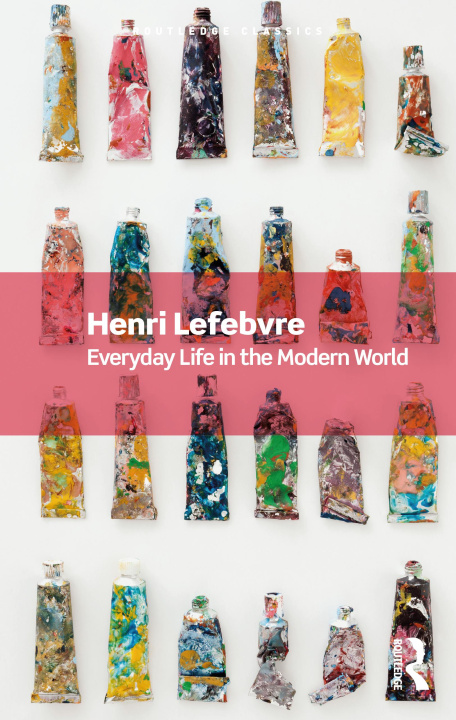 Carte Everyday Life in the Modern World Henri Lefebvre