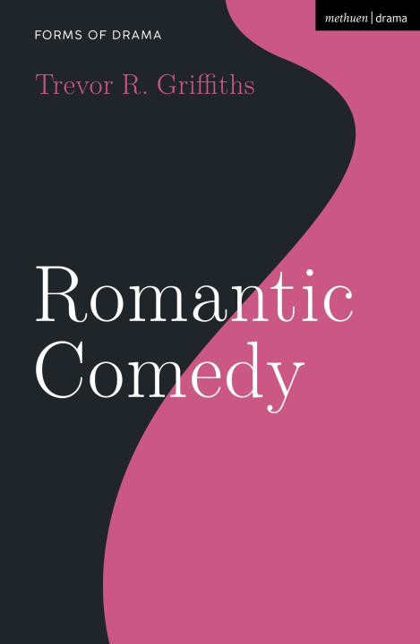 Knjiga Romantic Comedy Prof. Trevor R. (London) Griffiths