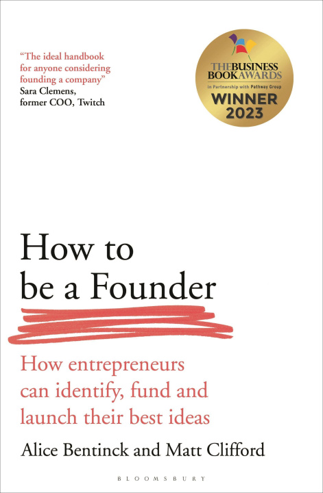 Kniha How to Be a Founder Alice Bentinck
