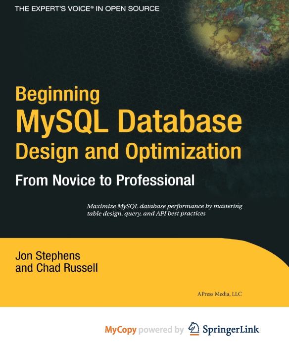 Knjiga Beginning MySQL Database Design and Optimization Russell Chad Russell