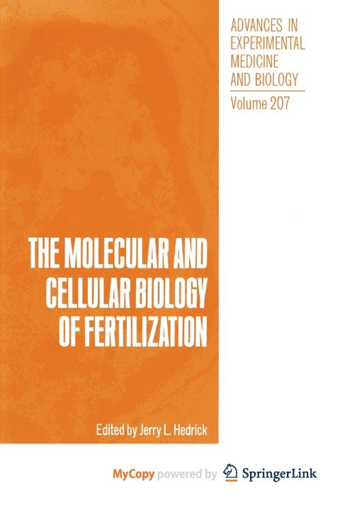 Knjiga Molecular and Cellular Biology of Fertilization Hedrick Jerry L. Hedrick