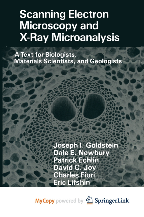 Knjiga Scanning Electron Microscopy and X-Ray Microanalysis Goldstein Joseph Goldstein
