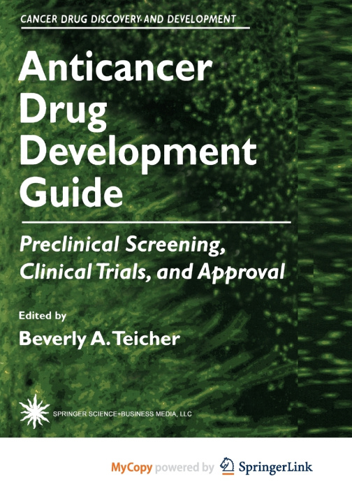 Kniha Anticancer Drug Development Guide Beverly A. Teicher