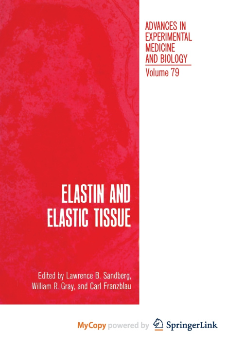 Knjiga Elastin and Elastic Tissue L. Sandberg