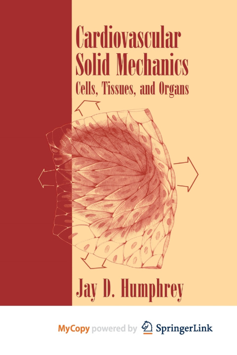Knjiga Cardiovascular Solid Mechanics Humphrey Jay D. Humphrey
