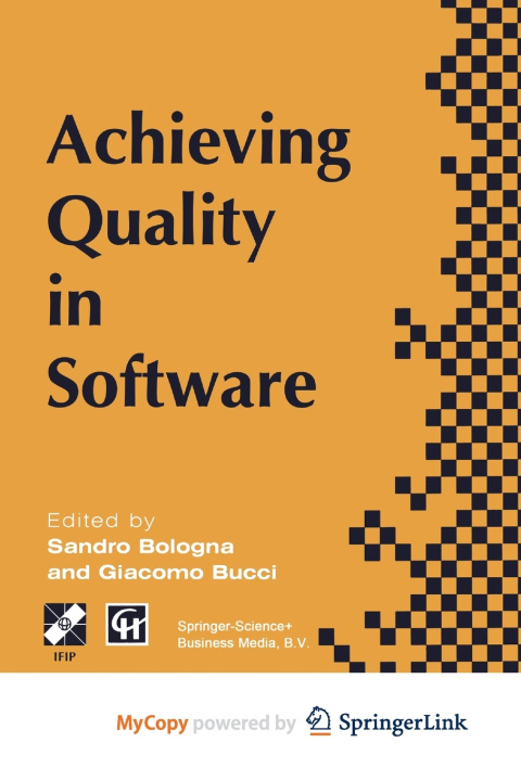 Book Achieving Quality in Software S. Bologna