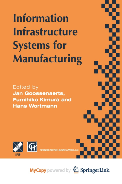 Knjiga Information Infrastructure Systems for Manufacturing Jan Goossenaerts