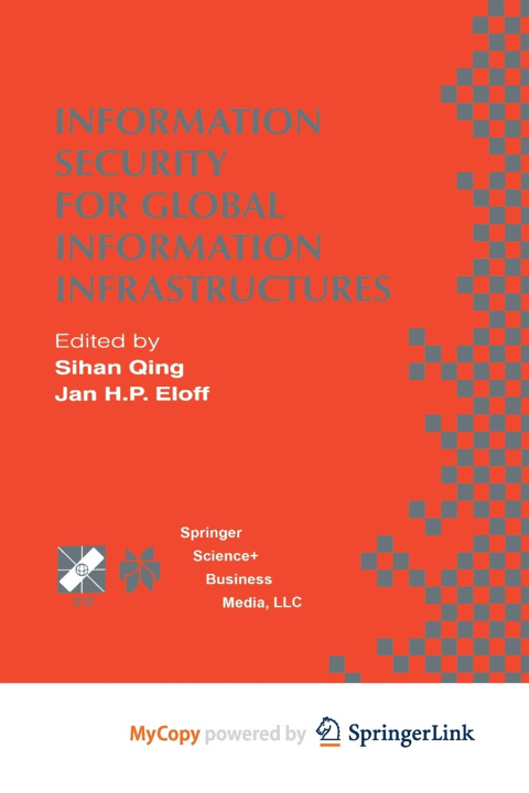 Boek Information Security for Global Information Infrastructures Sihan Qing