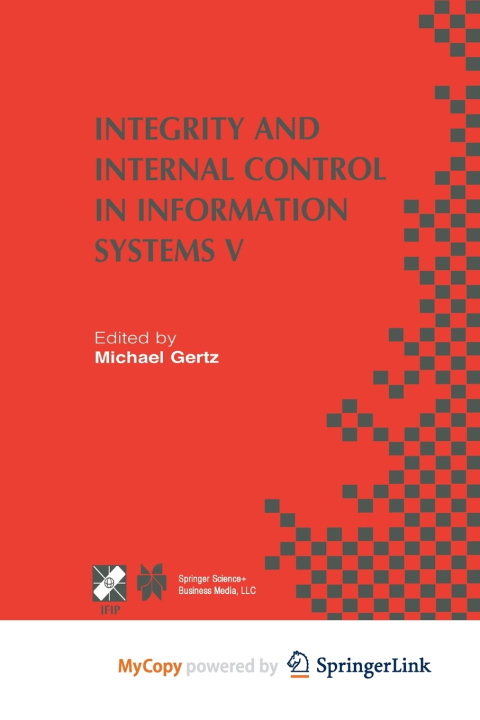 Boek Integrity and Internal Control in Information Systems V Michael Gertz