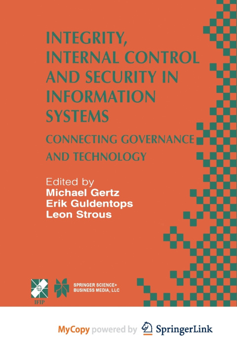 Kniha Integrity, Internal Control and Security in Information Systems Michael Gertz