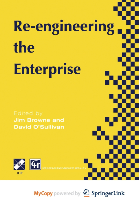 Kniha Re-engineering the Enterprise J. Browne