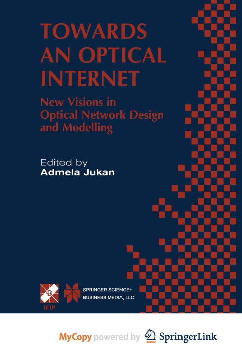 Buch Towards an Optical Internet Admela Jukan