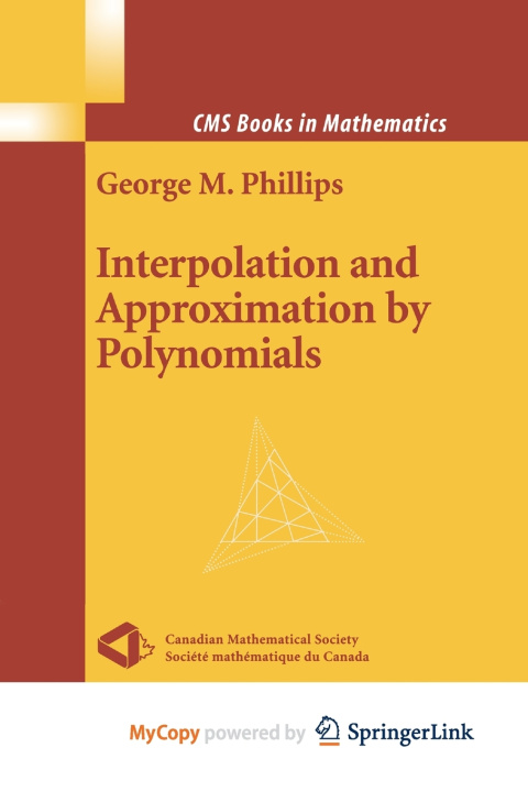 Knjiga Interpolation and Approximation by Polynomials Phillips George M. Phillips
